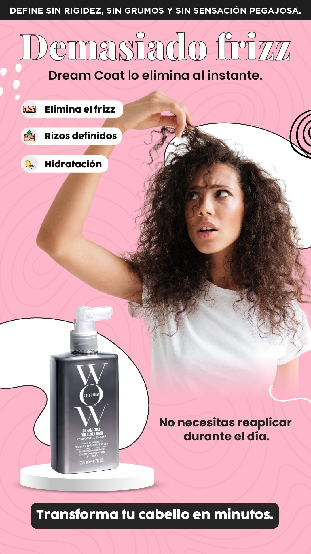 Dream Coat| Rizos suaves, sin frizz.