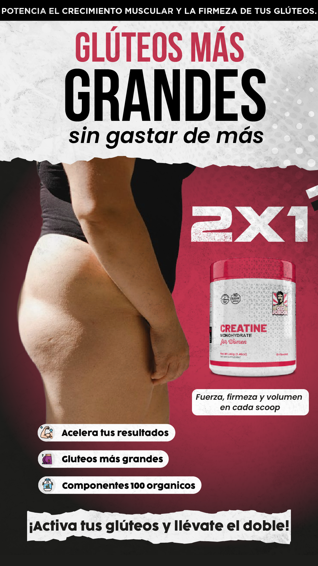 SUPERPROMO| Más volumen para tus gluteos + 2x1!